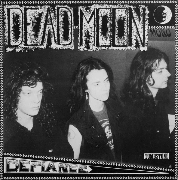 Dead Moon - Defiance LP — General Speech